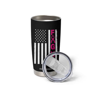 Breast Cancer Awareness Tumbler Cup Christian Gift Pink Ribbon USA Flag Pray Fight Believe TB10 Print Your Wear