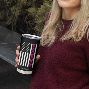 Breast Cancer Awareness Tumbler Cup Christian Gift Pink Ribbon USA Flag Pray Fight Believe TB10 Print Your Wear