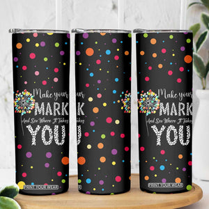 International Dot Day Skinny Tumbler Make Your Mark Girls Boys Colorful Dandelion TB10 Print Your Wear