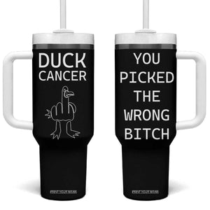Funny Cancer Fighter Tumbler With Handle Middle Finger Duck Cancer You Picked The Wrong Bitch Chemo Patient Gift TB10 One Size: 40 oz Black Print Your Wear