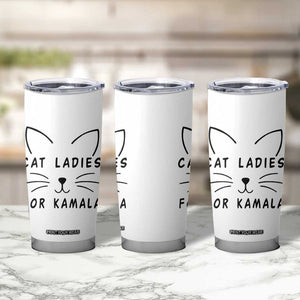 Harris 2024 Tumbler Cup Cat Lady Ladies for Kamala Madam President TB10 Print Your Wear