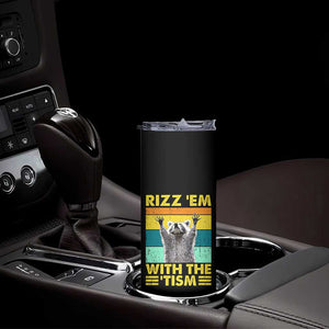Rizz Em With The Tism Raccoon Skinny Tumbler Retro Silly Trash Panda Autism Meme Autistic ASD TB10 Print Your Wear