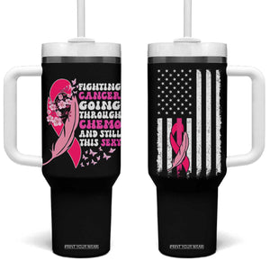 Funny Breast Cancer Tumbler With Handle Pink Ribbon American Flag Fighting Cancer Still Sexy TB10 One Size: 40 oz Black Print Your Wear