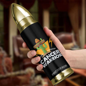 Funny Cancer Fighter Bullet Tumbler Inspirational Quote Chemo Patient Gift Nacho Average Cancer Warrior TB10 Print Your Wear