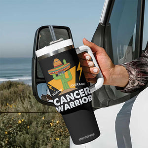 Funny Cancer Fighter Tumbler With Handle Inspirational Quote Chemo Patient Gift Nacho Average Cancer Warrior TB10 Print Your Wear