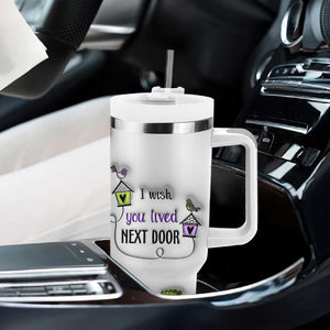 I Wish We Lived Closer Tumbler With Handle Long Distance Relationship Friendship Gifts For Sister Best Friend Bestie TB10 Print Your Wear