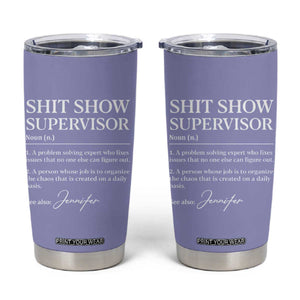 Personalized Boss Gifts Tumbler Cup Custom Name Shit Show Supervisor Gift for Boss Team Manger Director Purple TB10 Purple Print Your Wear