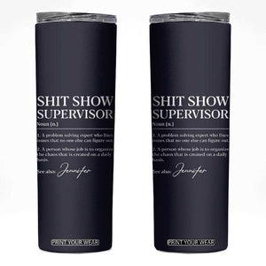 Personalized Boss Gifts Skinny Tumbler Custom Name Shit Show Supervisor Gift for Boss Team Manger Director Navy TB10 Navy Print Your Wear