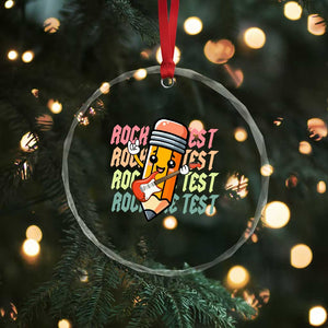 Teacher Rock The Test Day Crystal Glass Ornament Testing Motivational TS10 Print Your Wear