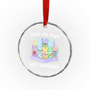 Teachers Easter Crystal Glass Ornament Treat All Peeps With Kindness TS10 Print Your Wear