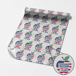Teaching Freedom for 250 Years Wrapping Paper Roll Patriotic Teacher Tee 1776 to 2026 Semiquincentennial TS02 Christmas Plaid Print Your Wear