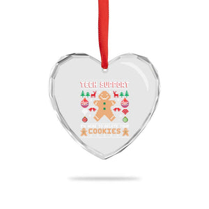 Tech Support Christmas Heart Crystal Glass Ornament I Am Here To Delete Your Cookies TS14 Print Your Wear
