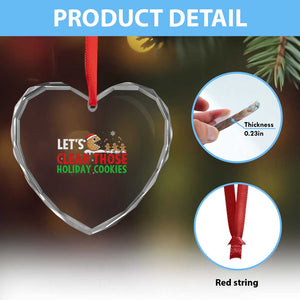Tech Support Christmas Heart Crystal Glass Ornament Let Is Clear Those Holiday Cookies TS14 Print Your Wear