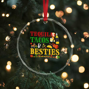 Tequila Tacos And Besties Crystal Glass Ornament Funny Mexican Fiesta Cinco De Mayo TS11 Print Your Wear