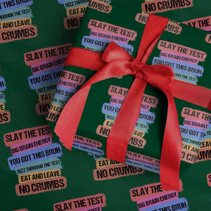 Test Day Wrapping Paper Roll Slay The Test Big Brain Energy Students Spirit TS11 Green Print Your Wear