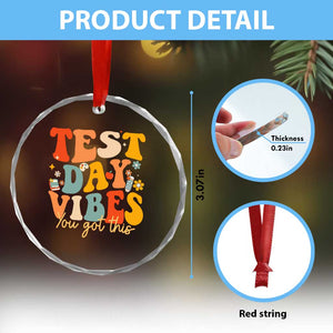 Test Day Vibes Crystal Glass Ornament Teacher Groovy Testing Day Exam TS10 Print Your Wear