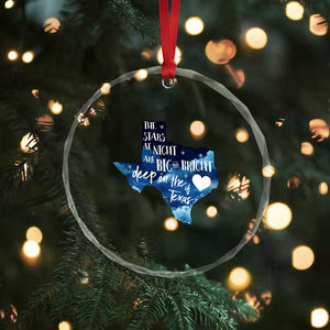 Texas Pride Crystal Glass Ornament The Stars at Night Are Big and Bright TS02 Print Your Wear