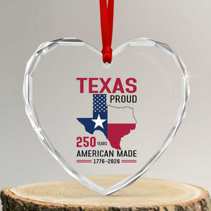 Texas Proud 250 Years Heart Crystal Glass Ornament American Made 1776 to 2026 Semiquincentennial TS02 Transparent Glass 3'' Heart Print Your Wear
