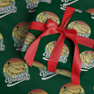 That's Bananas Wrapping Paper Roll Funny Banana Lover Saying TS14 Green Print Your Wear