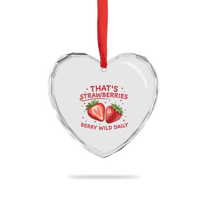 That’s Strawberries Heart Crystal Glass Ornament Summer Fruit Festival TS14 Print Your Wear