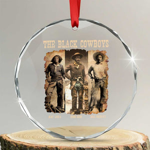 The Black Cowboys Nat Love Isom Dart Bill Pickett Crystal Glass Ornament African American Cowboy TS11 Transparent Glass 3'' Circle Print Your Wear