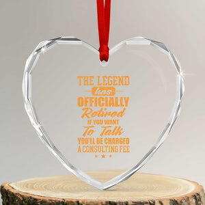 The Legend Has Retired Heart Crystal Glass Ornament Funny Retirement Party Gag Gift TS10 Transparent Glass 3'' Heart Print Your Wear