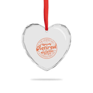 The Legend Has Retired Heart Crystal Glass Ornament Retro Funny Retirement Gift Dad Humor TS10 Print Your Wear