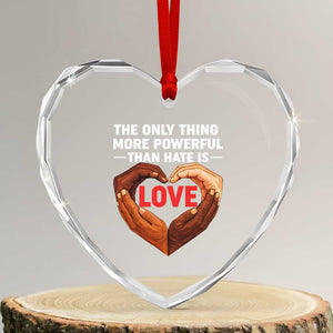 The Only Thing More Powerful Than Hate Is Love Heart Crystal Glass Ornament Heart in Hands Unity Bunny Inspirational Quote TS02 Transparent Glass 3'' Heart Print Your Wear