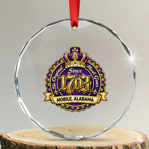 The Original Mardi Gras Mobile Alabama Since 1703 Crystal Glass Ornament TS11 Transparent Glass 3'' Circle Print Your Wear
