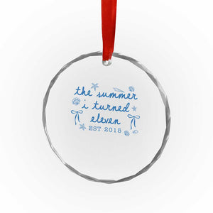 The Summer I Turned Eleven Funny 11th Birthday Est 2015 Crystal Glass Ornament Summer Coastal Birthday Seashell Bow