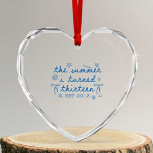 The Summer I Turned Thirteen Funny 13th Birthday Est 2013 Heart Crystal Glass Ornament Summer Coastal Birthday Seashell Bow