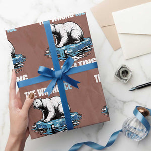 The Wrong Ice is Melting Polar Bear Wrapping Paper Roll Against Ice Environmental Activist Protest TS02 Mocha Print Your Wear