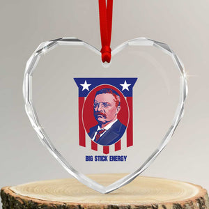 Theodore Roosevelt Patriotic American Flag Heart Crystal Glass Ornament Big Stick Energy President TS14 Transparent Glass 3'' Heart Print Your Wear