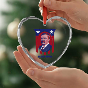 Theodore Roosevelt Patriotic American Flag Heart Crystal Glass Ornament Big Stick Energy President TS14 Print Your Wear