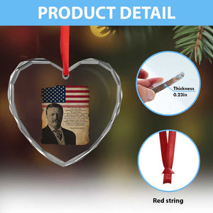 Theodore Roosevelt Quote Heart Crystal Glass Ornament American President History TS14 Print Your Wear