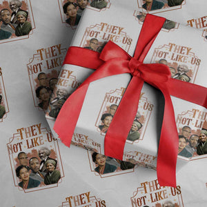 They Not Like Us Wrapping Paper Roll African American History Leaders TS12 White Print Your Wear