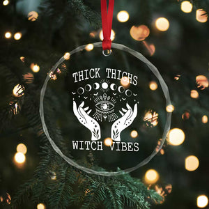 Thick Thighs Witch Vibes Crystal Glass Ornament Celestial Witchcraft Moon Phases TS02 Print Your Wear