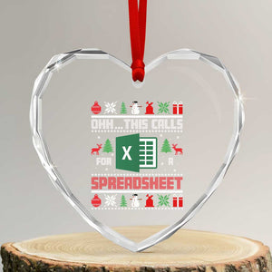 This Calls for a Spreadsheet Christmas Heart Crystal Glass Ornament Funny Excel Xmas Gift for Data Nerds Accountants TS02 Transparent Glass 3'' Heart Print Your Wear