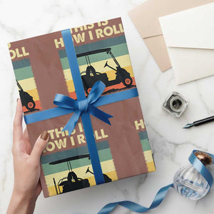 This Is How I Roll Golf Cart Retro 70s 80s Wrapping Paper Roll Vintage Golfing Lover Golfer Country Club Lifestyle TS02 Mocha Print Your Wear