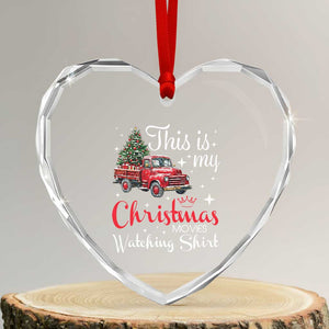 This Is My Christmas Movie Watching Heart Crystal Glass Ornament Vintage Red Truck TS11 Transparent Glass 3'' Heart Print Your Wear