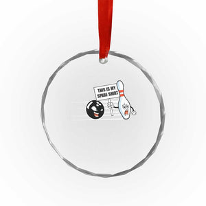 This Is My Spare Shirt Crystal Glass Ornament Funny Bowling Gift TS12 Print Your Wear