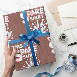 This Is My Spare Shirt Wrapping Paper Roll Bowling Pun Gift TS12 Mocha Print Your Wear