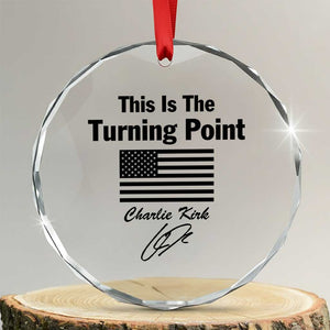 This is The Turning Point Crystal Glass Ornament American Flag A True Patriot Statement TS02 Transparent Glass 3'' Circle Print Your Wear