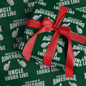 This Is What An Awesome Uncle Looks Like Wrapping Paper Roll Funny Fathers Day Gifts TS11 Green Print Your Wear