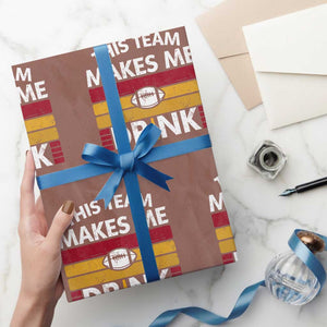 This Team Makes Me Drink Wrapping Paper Roll KC Pride Gift TS12 Mocha Print Your Wear