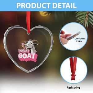 Throat Goat Heart Crystal Glass Ornament Sarcastic Adult Humor TS12 Print Your Wear