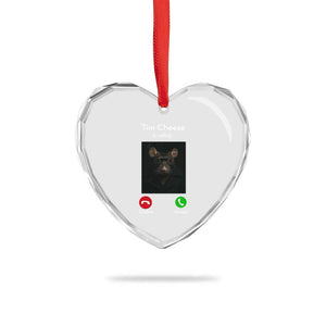 Tim Cheese Is Calling Heart Crystal Glass Ornament Funny Decline Or Accept Meme TS02 Print Your Wear