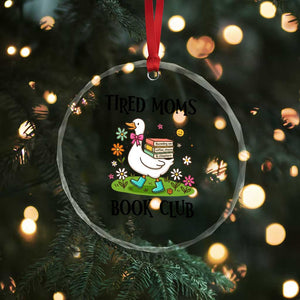 Tired Moms Book Club Crystal Glass Ornament Silly Goose Mama Bookish Reader Gift TS14 Print Your Wear