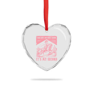 Toddler Baby Girl 2nd Birthday Heart Crystal Glass Ornament This Aint My First Rodeo Its My Second TS10 Print Your Wear