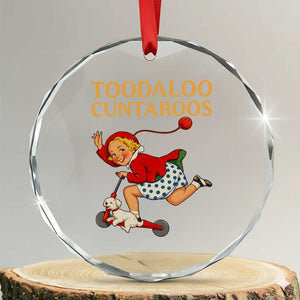 Toodaloo Cuntaroos Funny Offensive Retro Goodbye Crystal Glass Ornament Vintage Scooter Girl Cartoon Edgy Adult Humor TS02 Transparent Glass 3'' Circle Print Your Wear